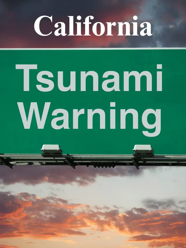 California Tsunami Warning
